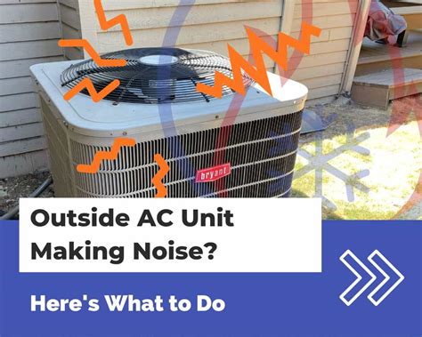 rattling air condioner metal housing|noise in ac unit.